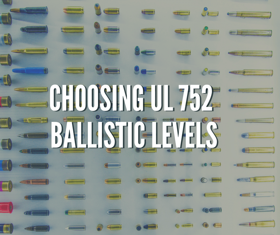 Choosing UL 752 Ballistic Levels | Bullet Resistance | Panel Built